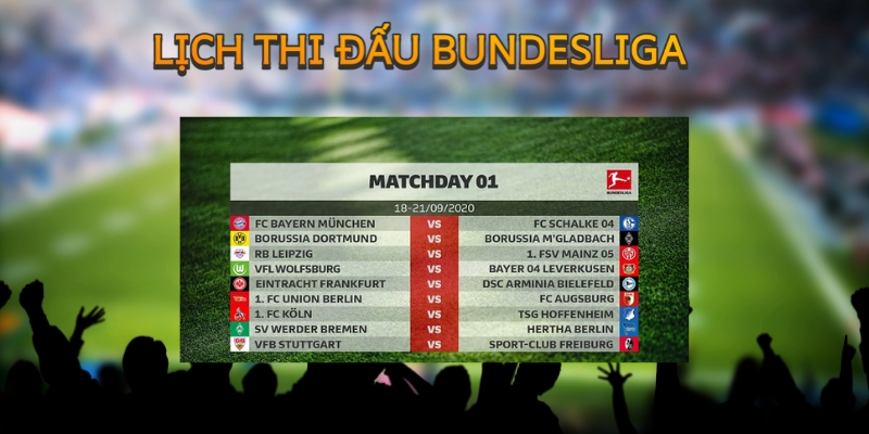Tìm hiểu về lịch thi đấu Bundesliga